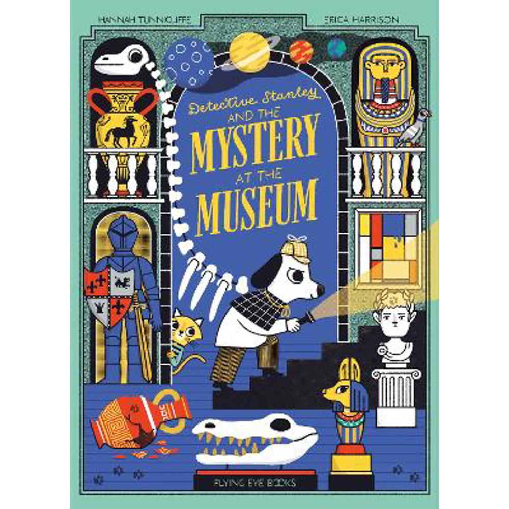 Detective Stanley and the Mystery at the Museum (Paperback) - Erica Harrison